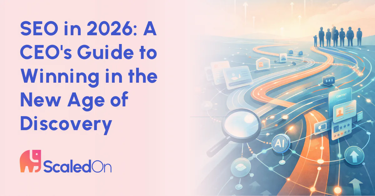Headline reading SEO in 2026: A CEO's Guide to Winning in the New Age of Discovery beside an illustration of winding paths, search and AI icons leading to a group of people