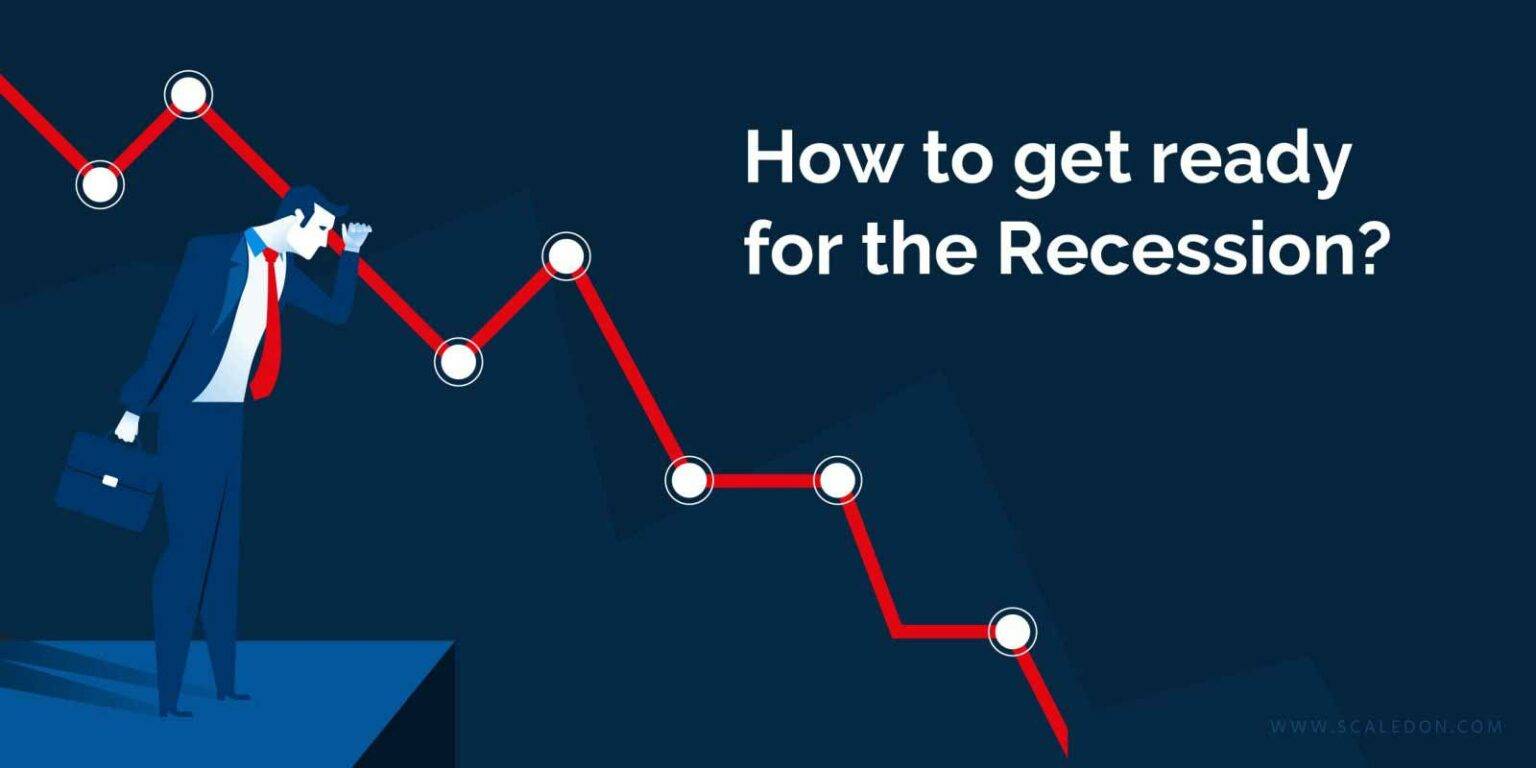 How To Get Ready For The Recession...Now