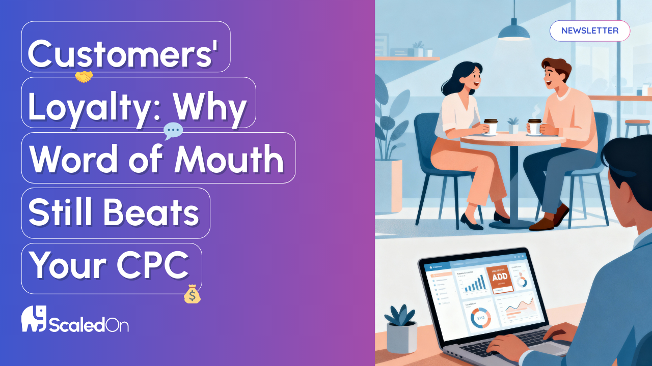 customers loyalty why word of mouth still beats your cpc 1