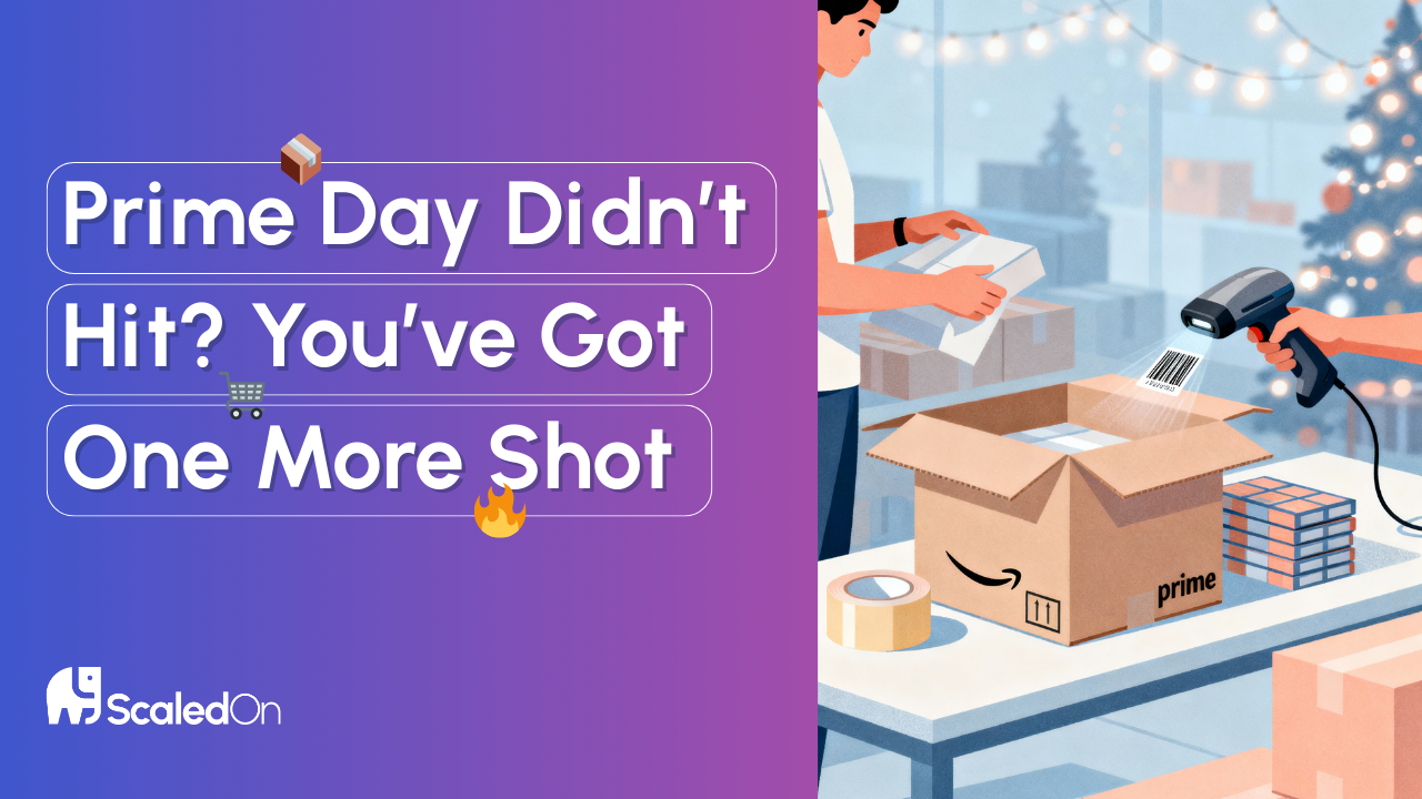 prime day didnt hit youve got one more shot