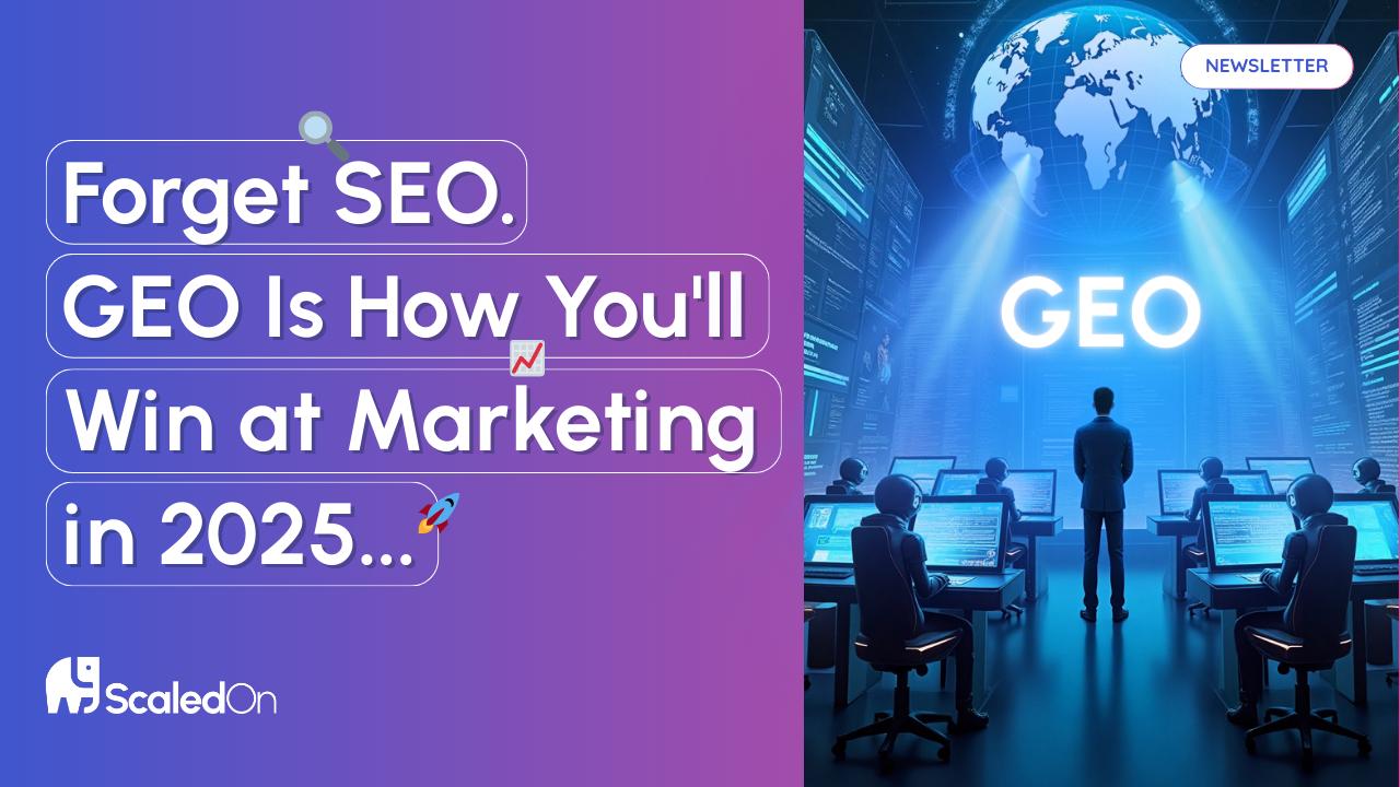 so newsletter ☝🏼 forget seo. geo is how youll win at marketing in 2025