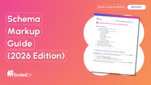 Schema Markup Guide (2026 Edition)