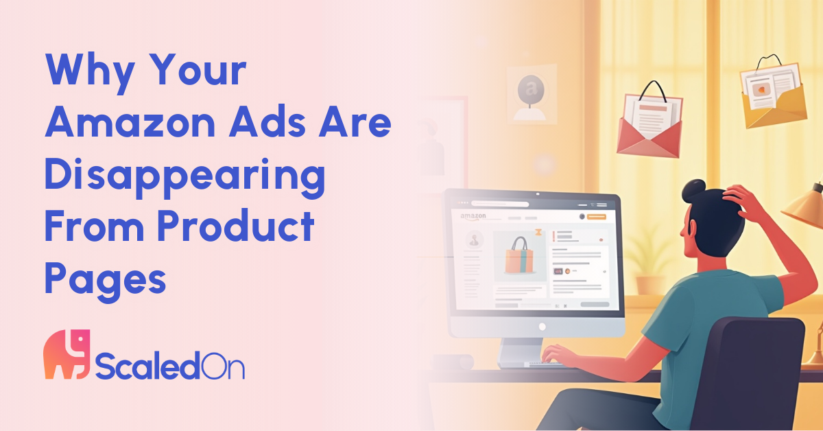 why your amazon ads are disappearing from product pages