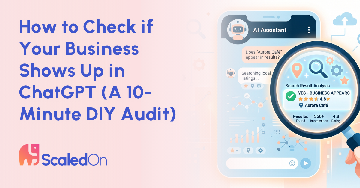 how to check if your business shows up in chatgpt a 10 minute diy audit